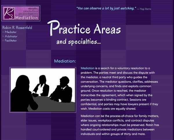 Click to visit site in new tab Robin's Practice Areas page, with descriptions of mediation, arbitration, and facilitation.